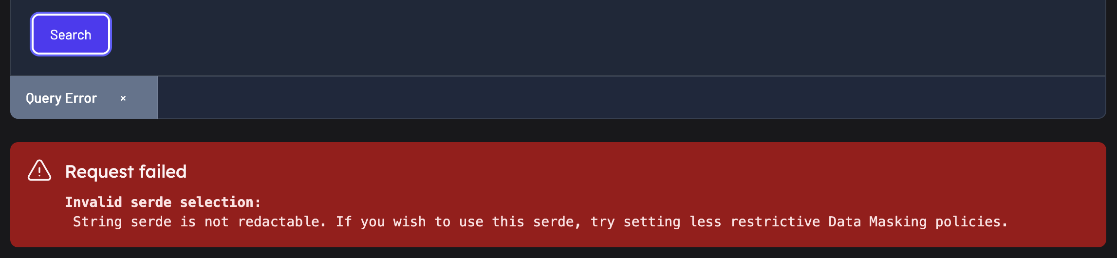 Data masking serdes error